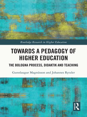 cover image of Towards a Pedagogy of Higher Education